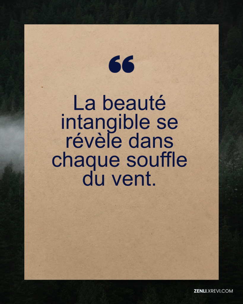 La beauté intangible se révèle dans chaque souffle du vent.