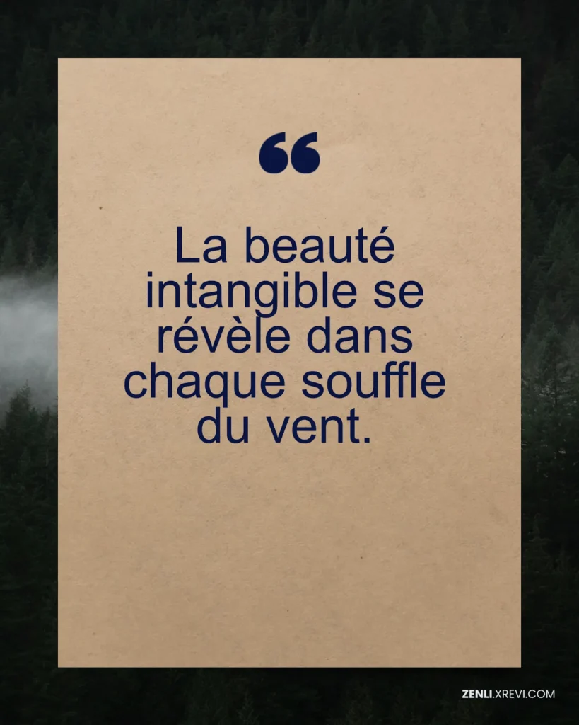 La beauté intangible se révèle dans chaque souffle du vent.